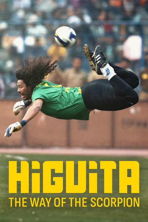 Higuita: El camino del Escorpión постер