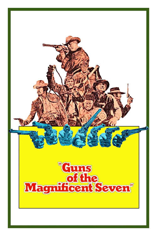 Guns of the Magnificent Seven постер