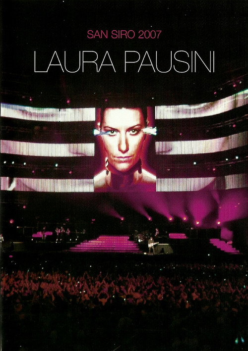 Laura Pausini: San Siro 2007 постер