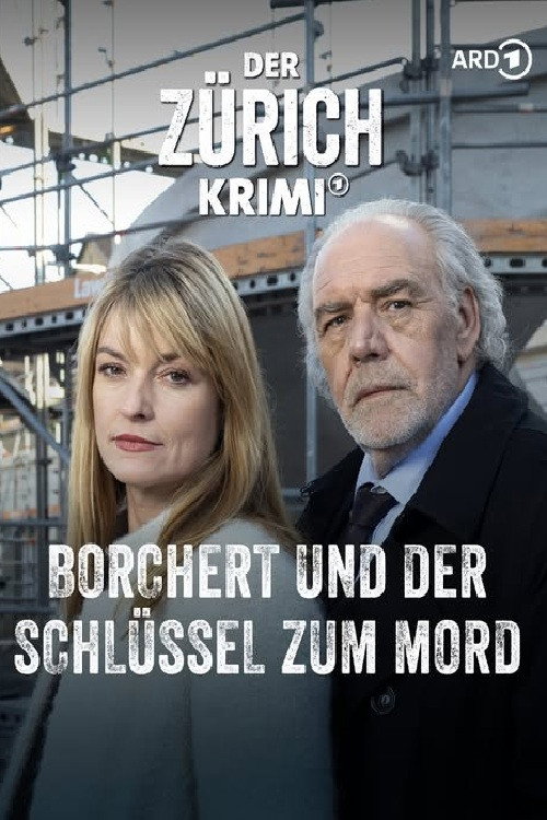 Der Zürich-Krimi:Borchert und der Schlüssel zum Mord постер