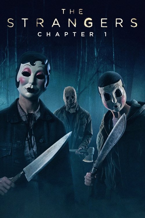 The Strangers: Chapter 1 постер