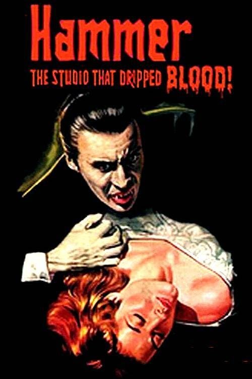 Hammer: The Studio That Dripped Blood постер