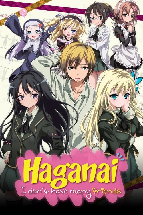 Haganai: I Don't Have Many Friends постер
