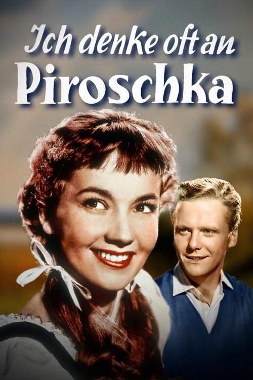 I Often Think of Piroschka постер
