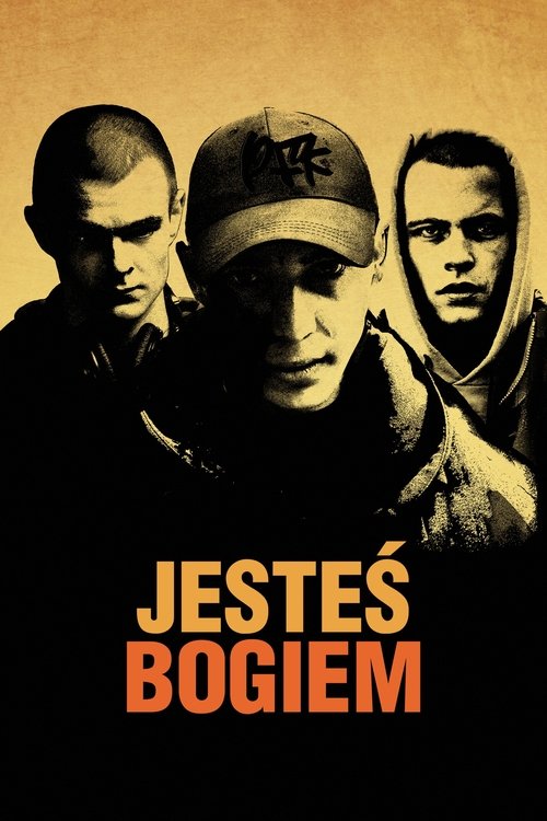Jesteś Bogiem постер