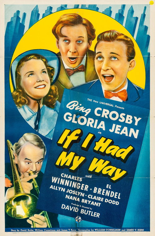 If I Had My Way постер