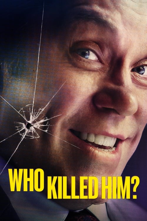 Who Killed Him? постер
