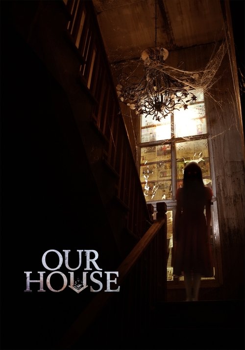 Our House постер