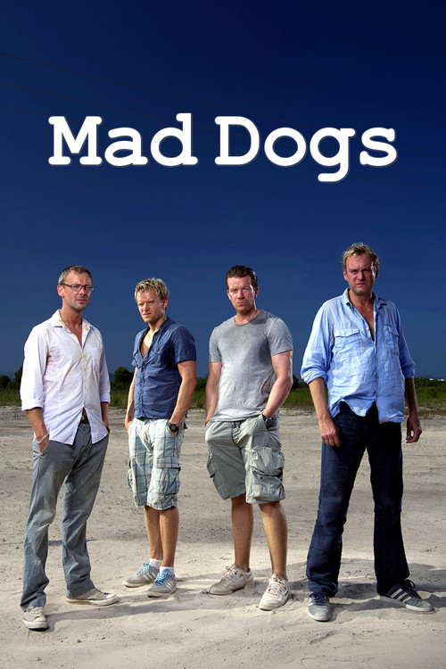 Mad Dogs постер