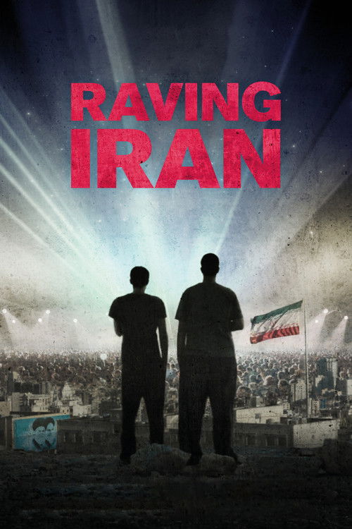 Raving Iran постер