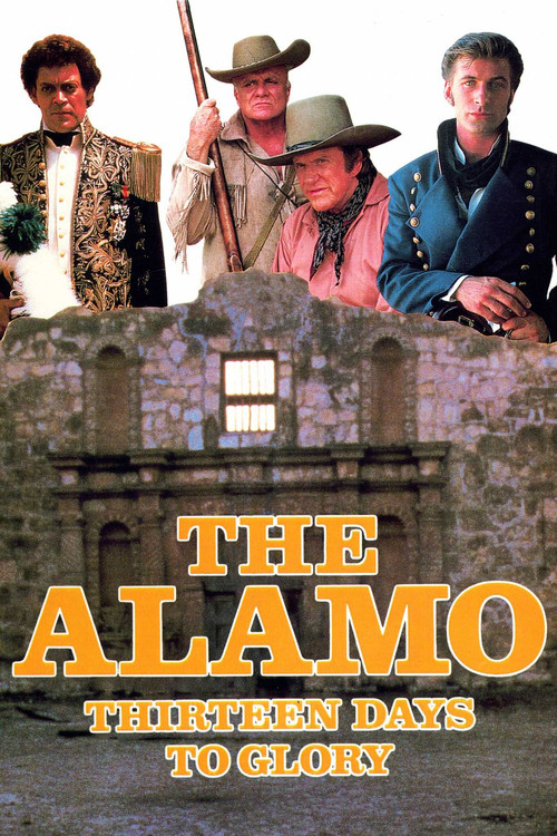 The Alamo: Thirteen Days to Glory постер