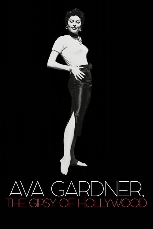 Ava Gardner, la gitane d'Hollywood постер