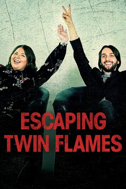 Escaping Twin Flames постер
