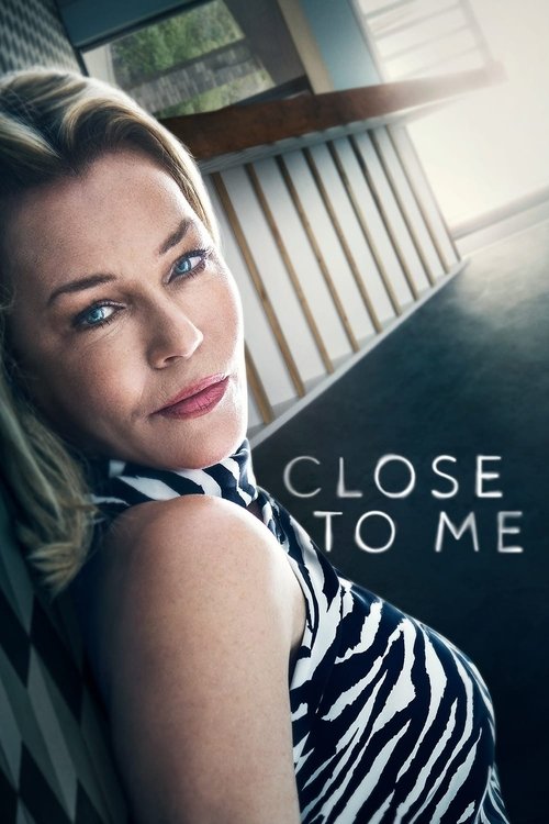 Close to Me постер