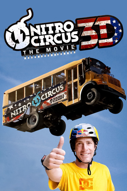 Nitro Circus: The Movie постер