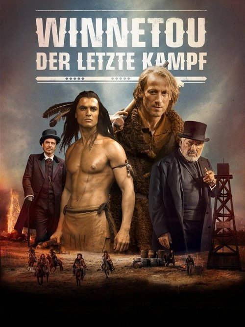 Winnetou - The Last Fight постер