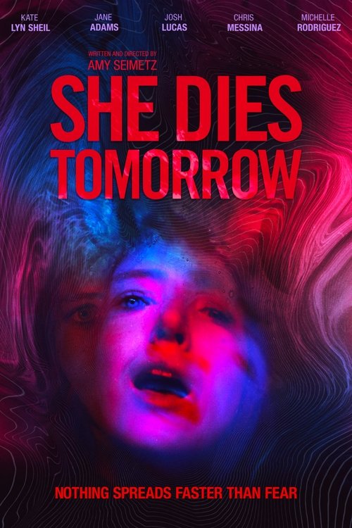 She Dies Tomorrow постер