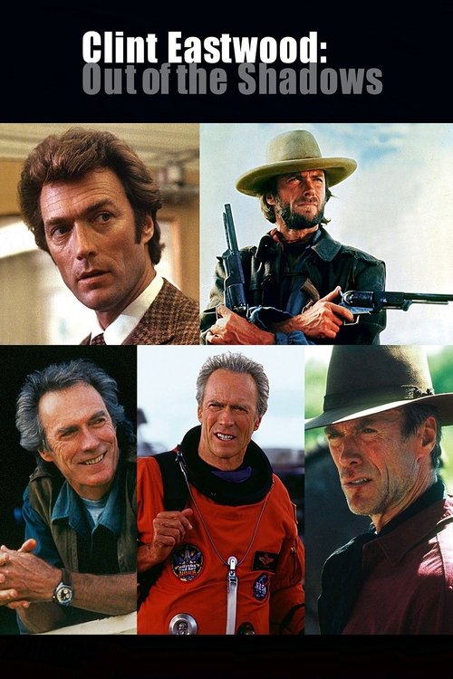 Clint Eastwood: Out of the Shadows постер