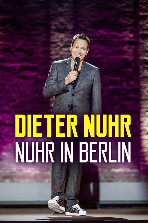 Dieter Nuhr: Nuhr in Berlin постер