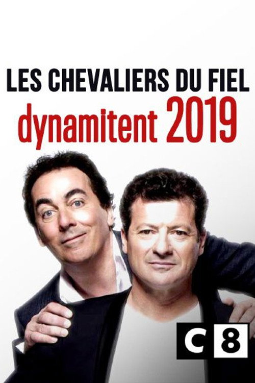 Les chevaliers du fiel dynamitent 2019 постер