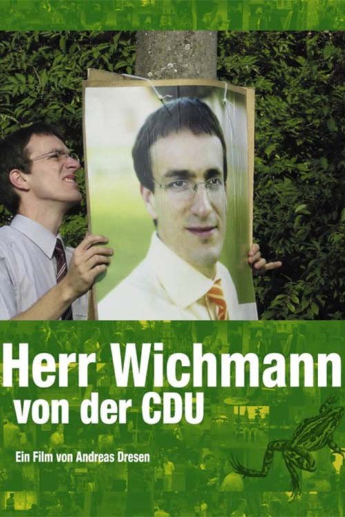 Herr Wichmann von der CDU постер