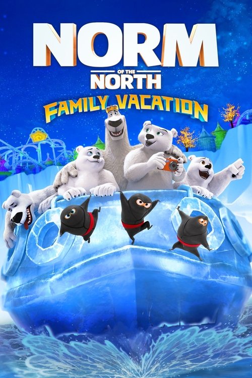 Norm of the North: Family Vacation постер