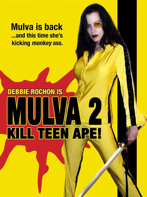 Mulva 2: Kill Teen Ape! постер