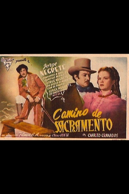 Camino de Sacramento постер