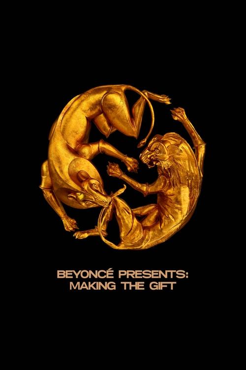 Beyoncé Presents: Making The Gift постер