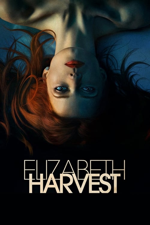Elizabeth Harvest постер