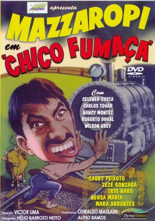 Chico Fumaça постер
