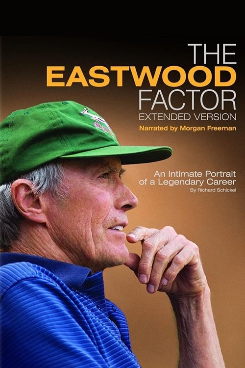 The Eastwood Factor постер