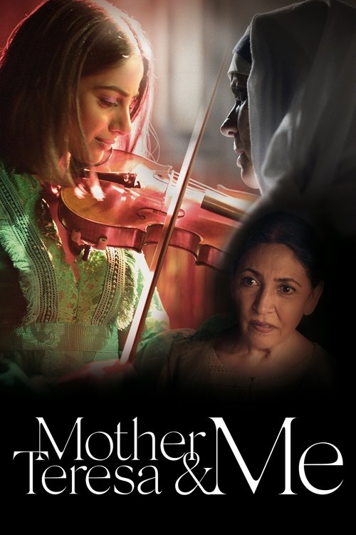 Mother Teresa & Me постер