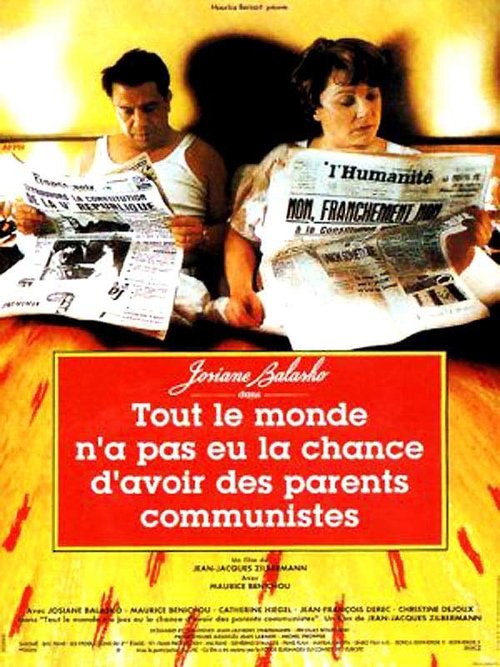 Not Everybody's Lucky Enough to Have Communist Parents постер