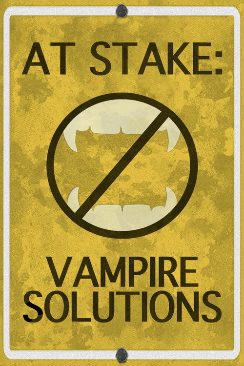 At Stake: Vampire Solutions постер