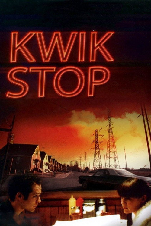 Kwik Stop постер