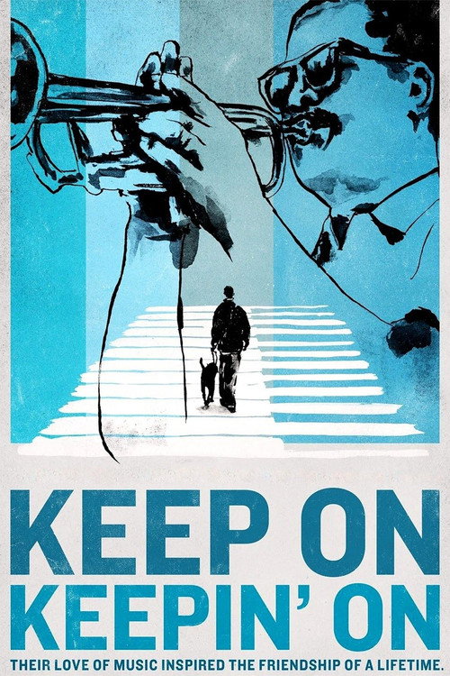 Keep On Keepin' On постер