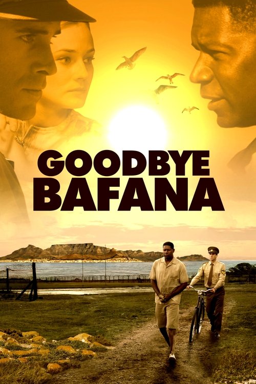 Goodbye Bafana постер