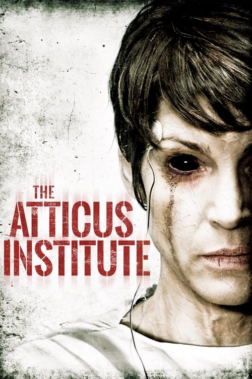 The Atticus Institute постер