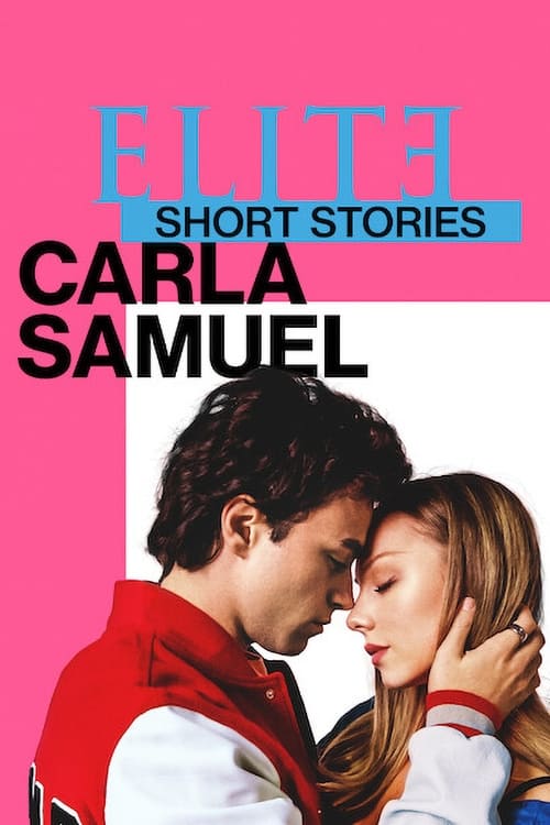 Elite Short Stories: Carla Samuel постер