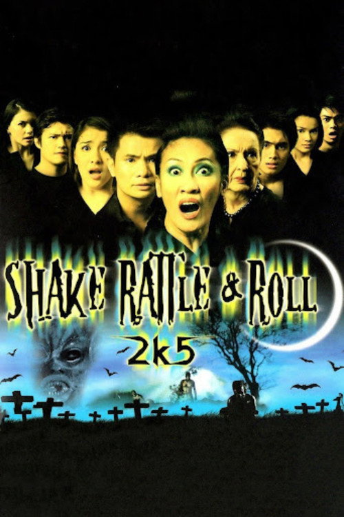 Shake Rattle & Roll 2k5 постер