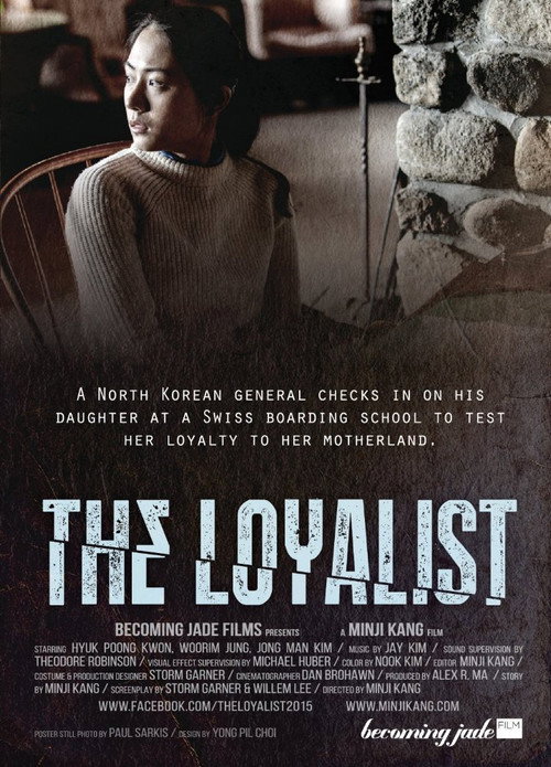 The Loyalist постер