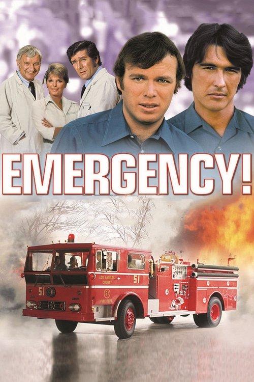Emergency! постер
