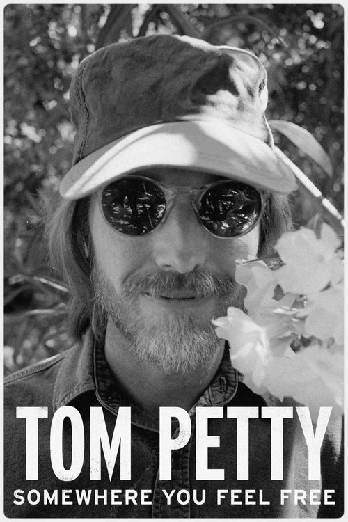 Tom Petty, Somewhere You Feel Free постер