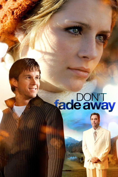 Don't Fade Away постер