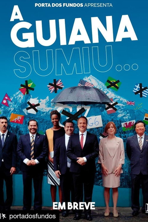 A Guiana Sumiu... постер