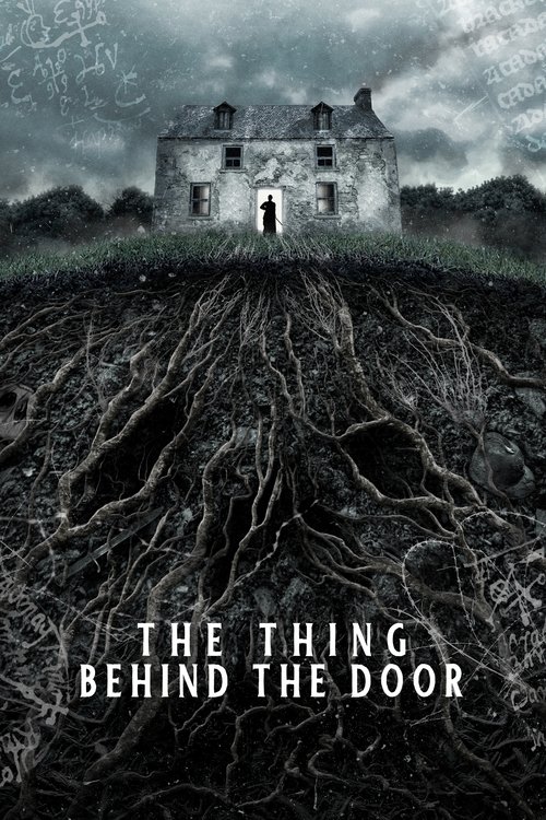 The Thing Behind The Door постер