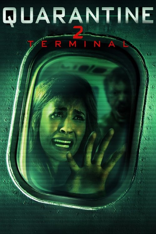 Quarantine 2: Terminal постер
