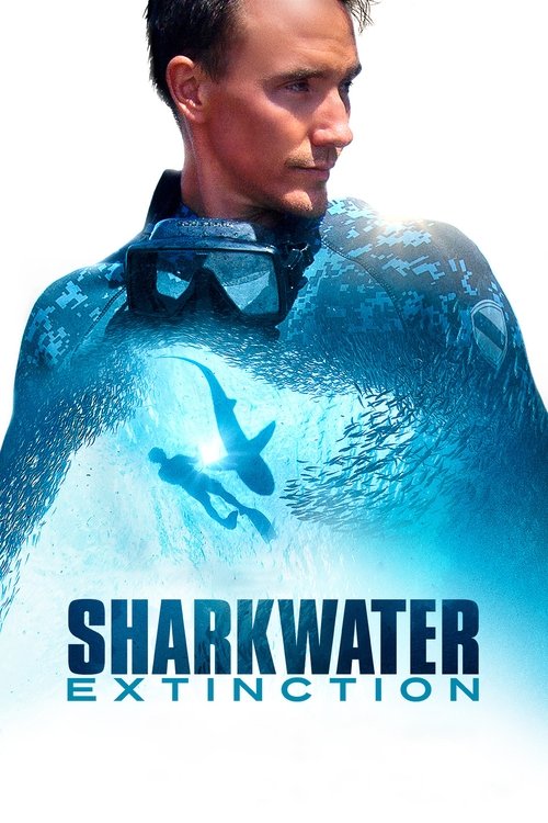 Sharkwater Extinction постер