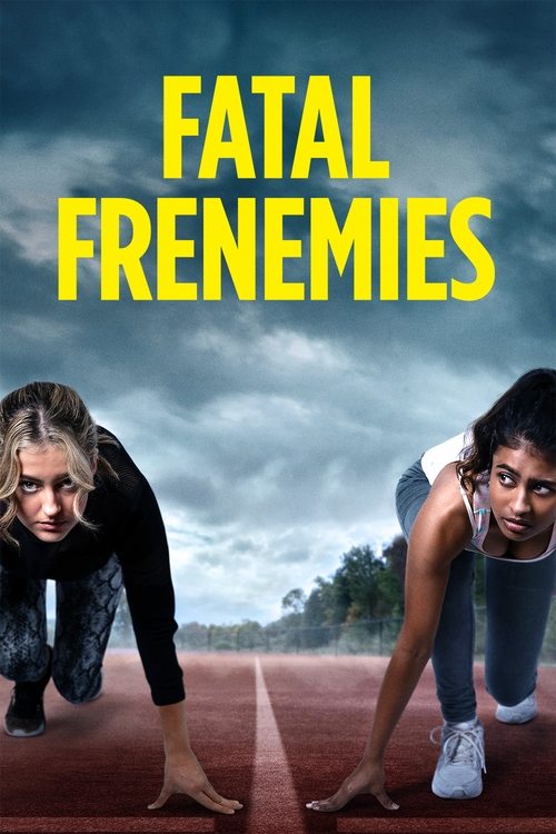 Fatal Frenemies постер